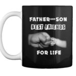 Father and Son Best Friends For Life mug