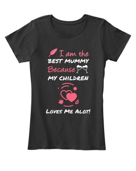 best mum t shirt